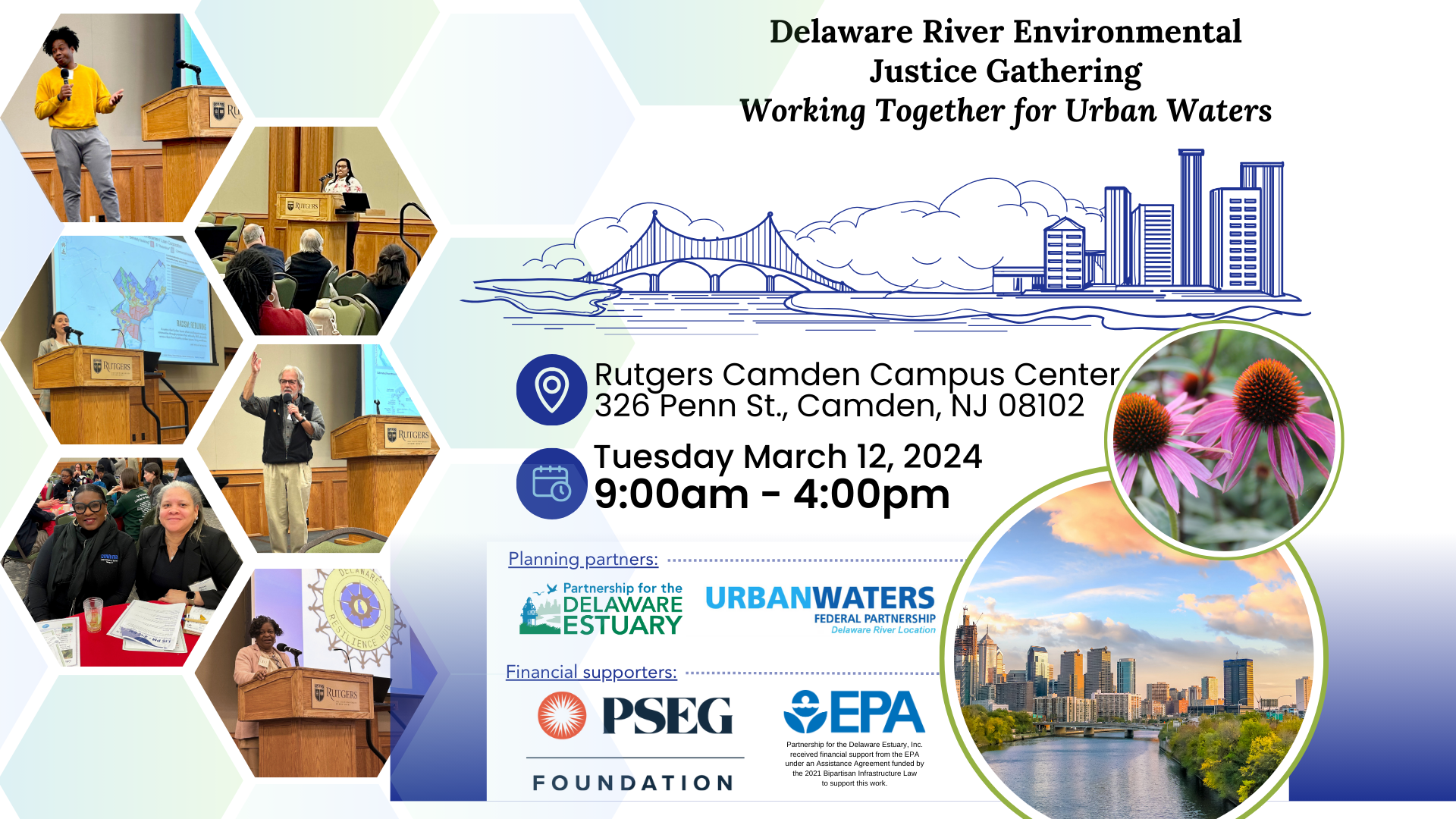 Thank you for Attending the Delaware River Environmental Justice Gathering